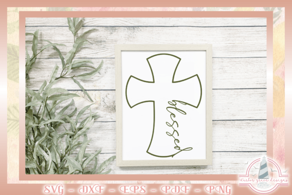 Blessed Cross - Religious Quote SVG