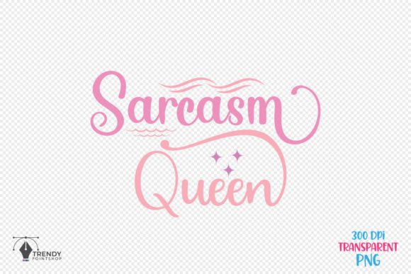 Queen Girl Funny Quote SVG Design
