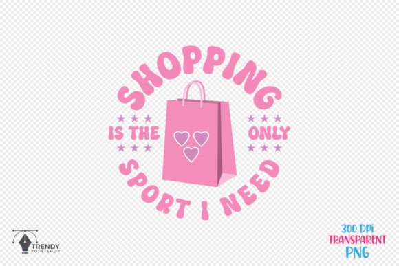 Shopping Girl Funny Quote SVG Design