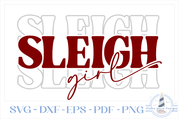 Sleigh Girl Sleigh Christmas Quote SVG Review for Real Projects
